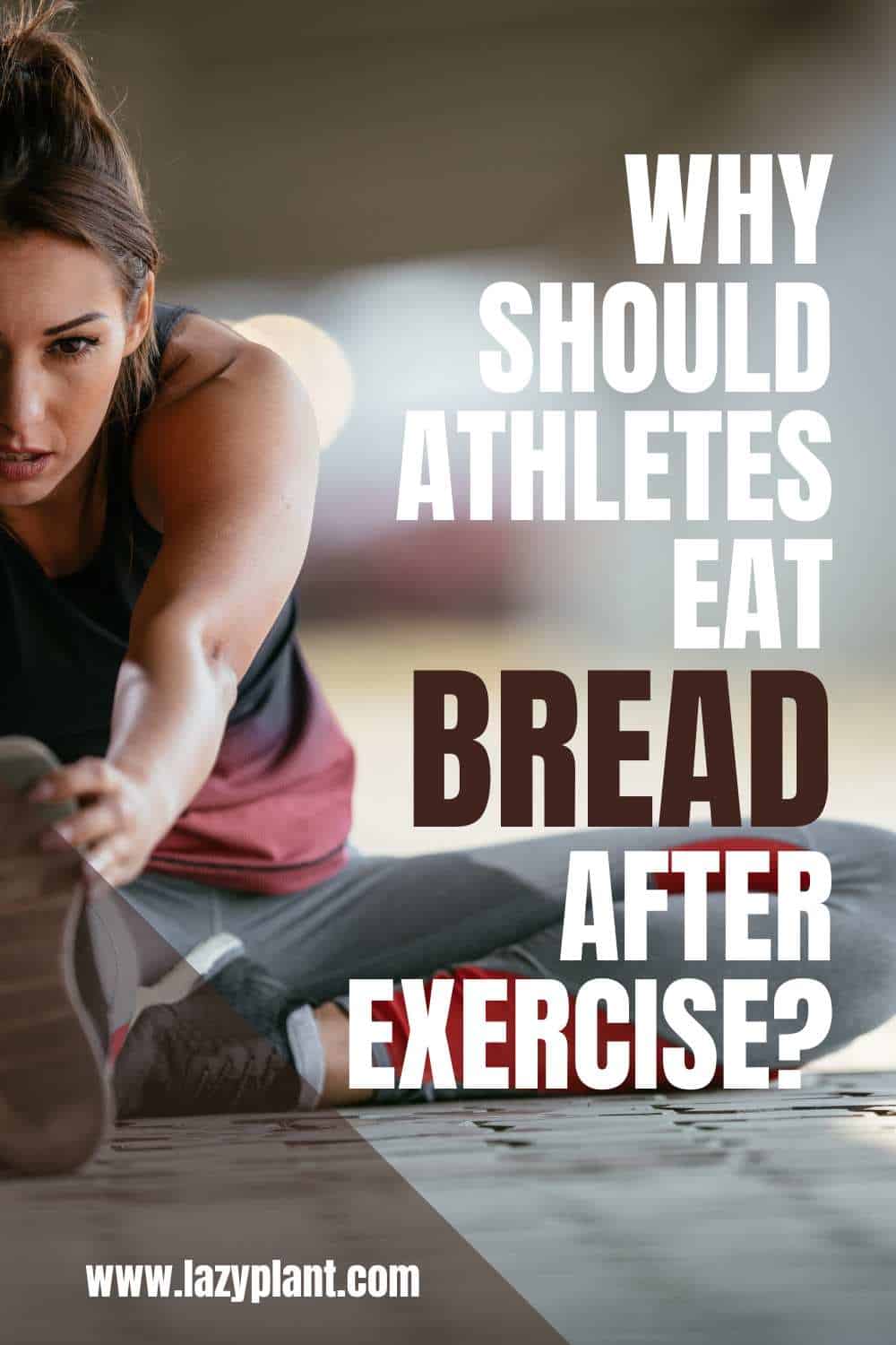 Eating white bread after exhausting exercise has many benefits for athletic performance!