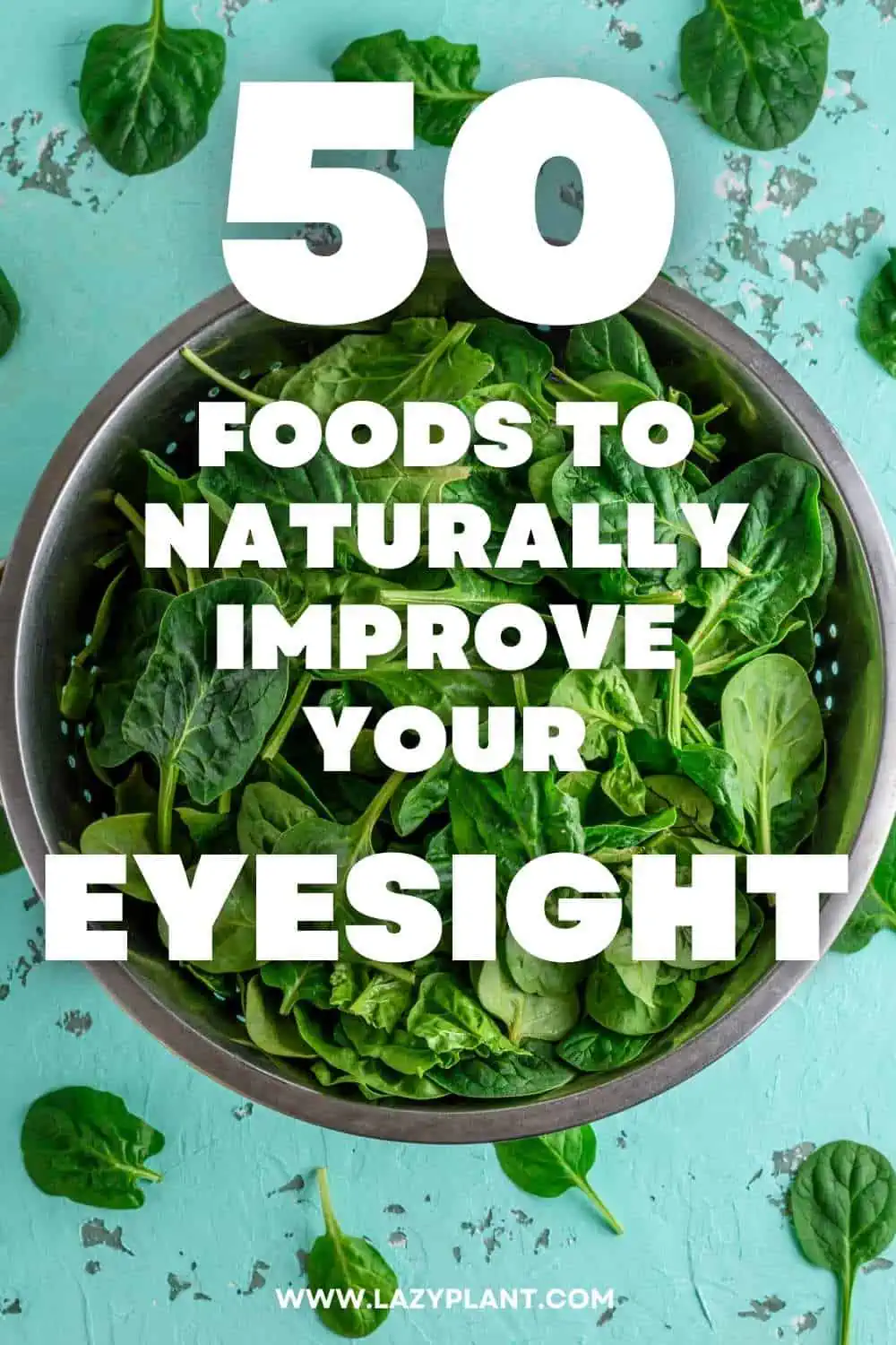 Which natural foods are known to improve eyesight?