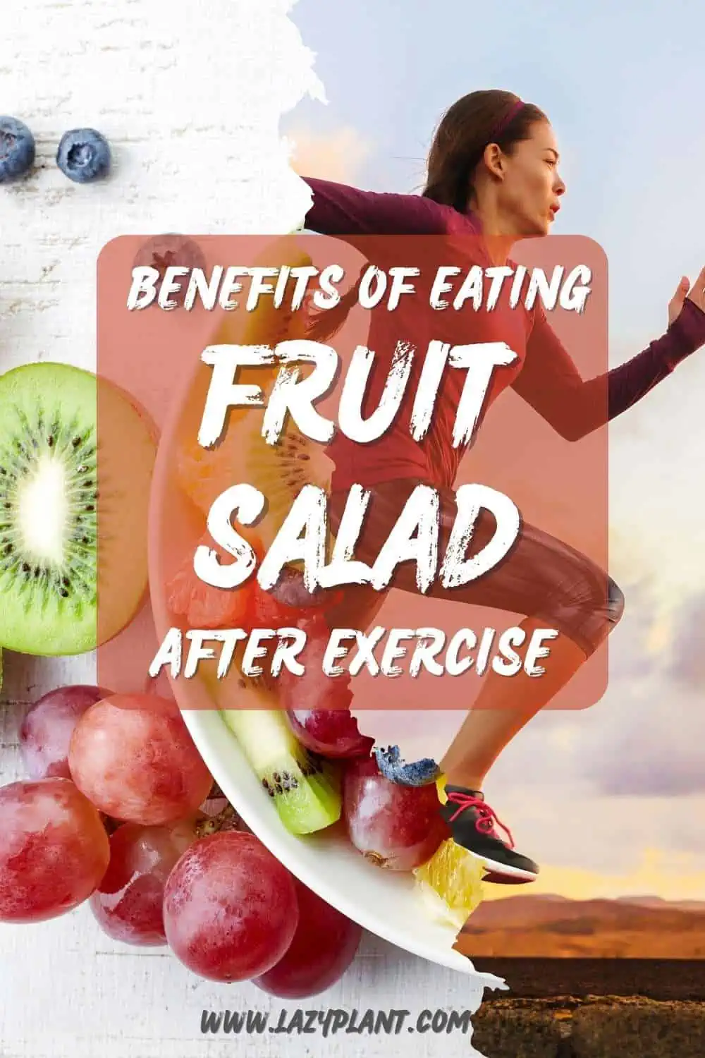 Benefits of eating a fruit salad after strenuous exercise for athletes!