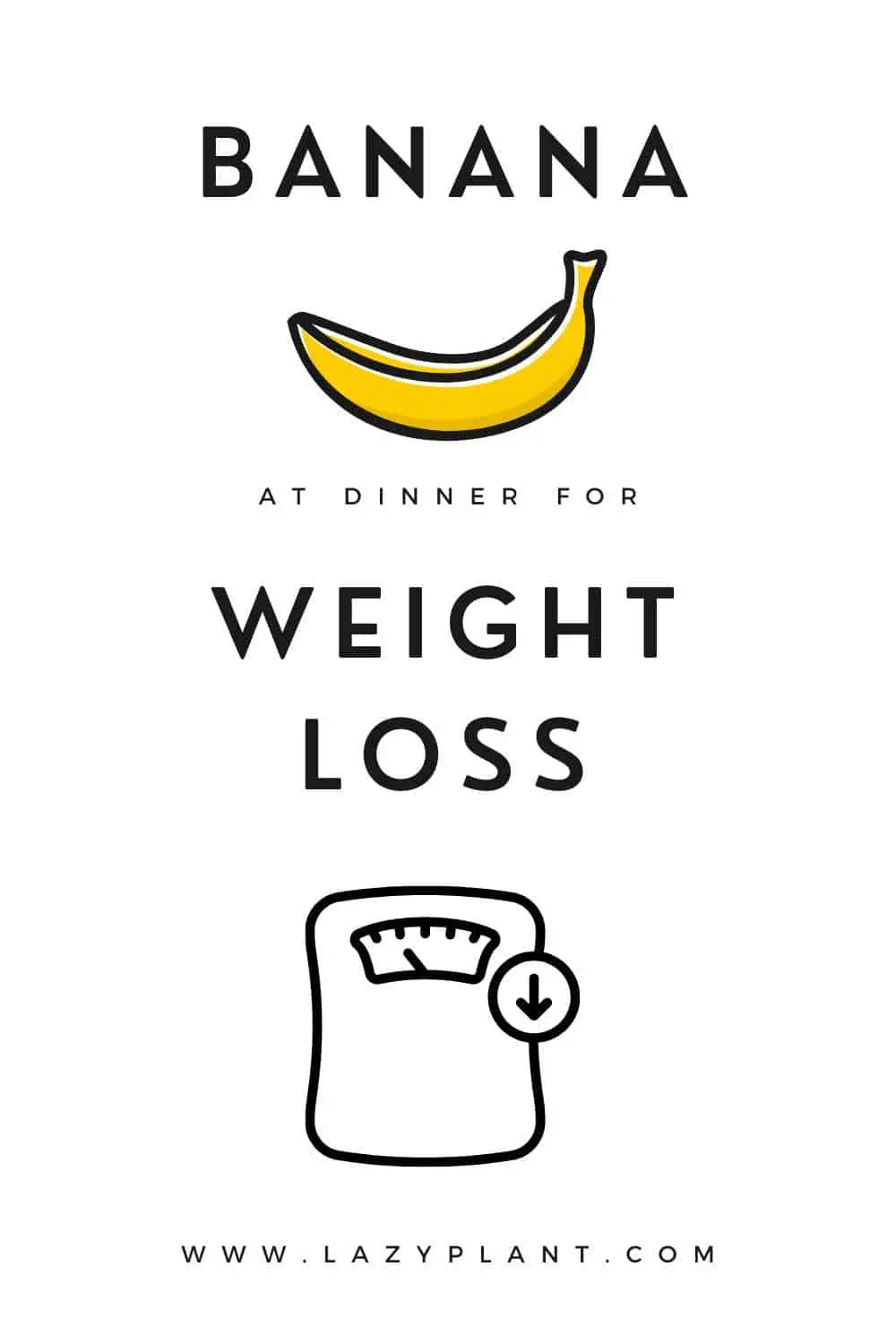Eating a banana late at night won't make you gain weight.