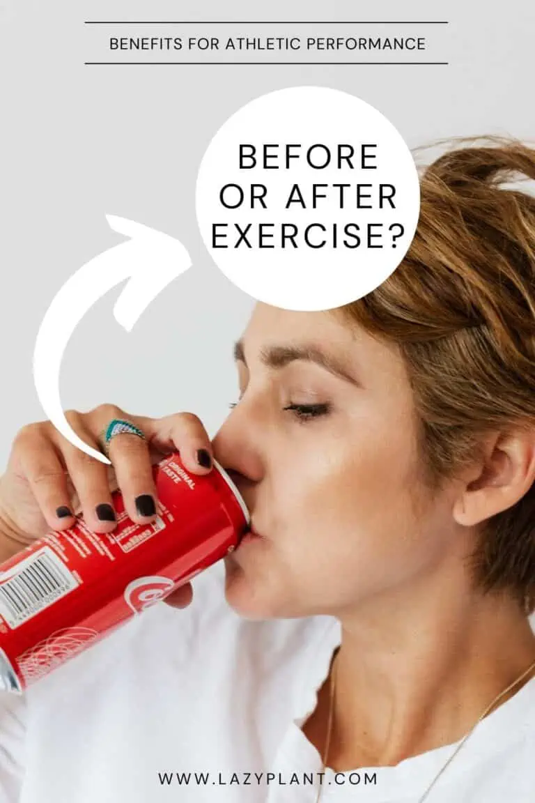 Can I drink Coke before or after exercise? LazyPlant