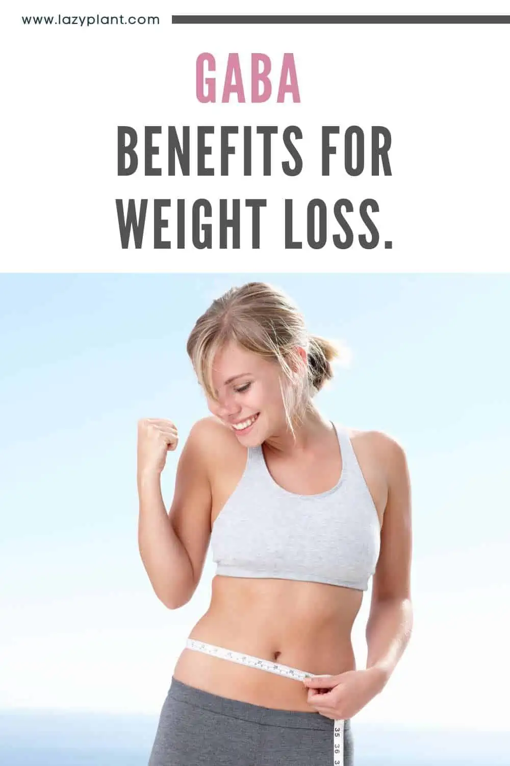 Getting high amounts of GABA from diet or supplements help lose weight.
