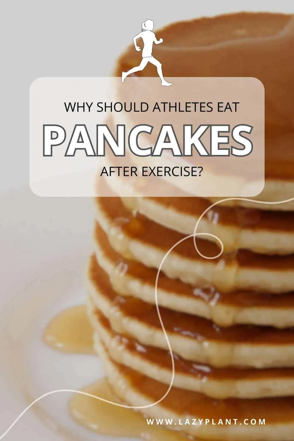 Why should bodybuilders, runners, and other endurance athletes eat pancakes every morning or after a workout?