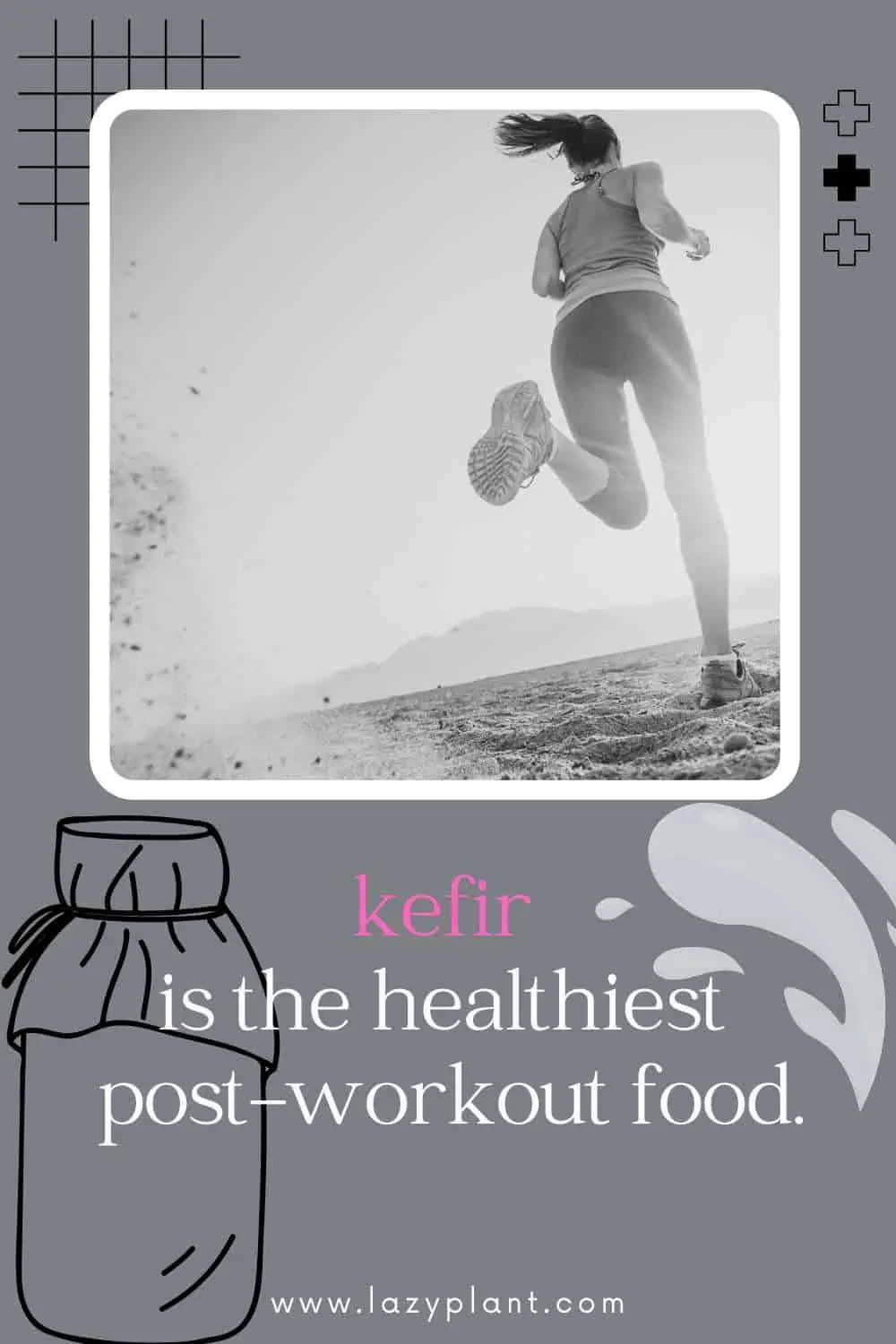 Kefir is the healthiest post-workout beverage.