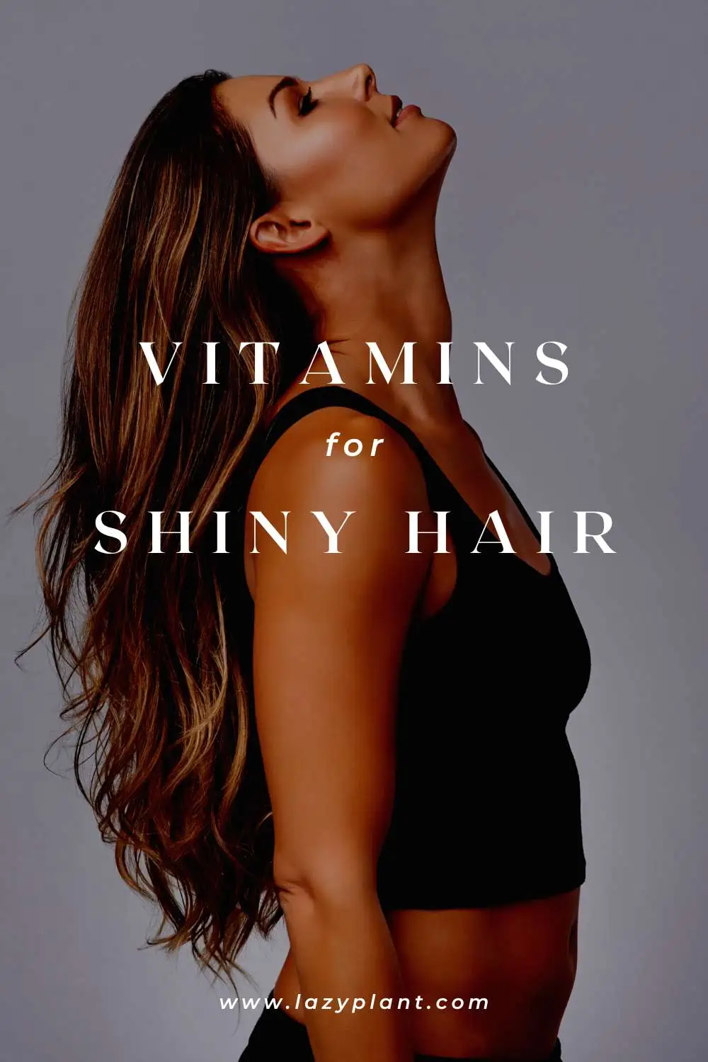 Vitamins for shiny hair
