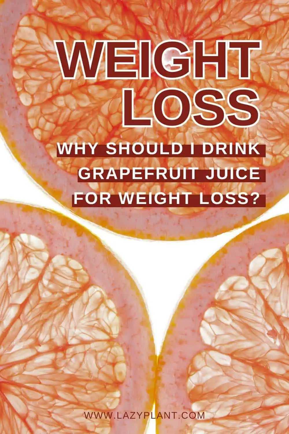 When can I drink grapefruit juice for weight loss?
