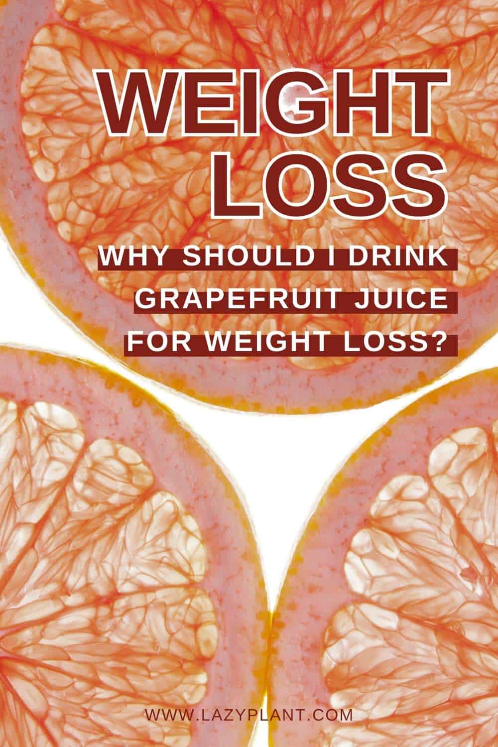 Drink grapefruit juice for weight loss while following the Mediterranean Diet plan.