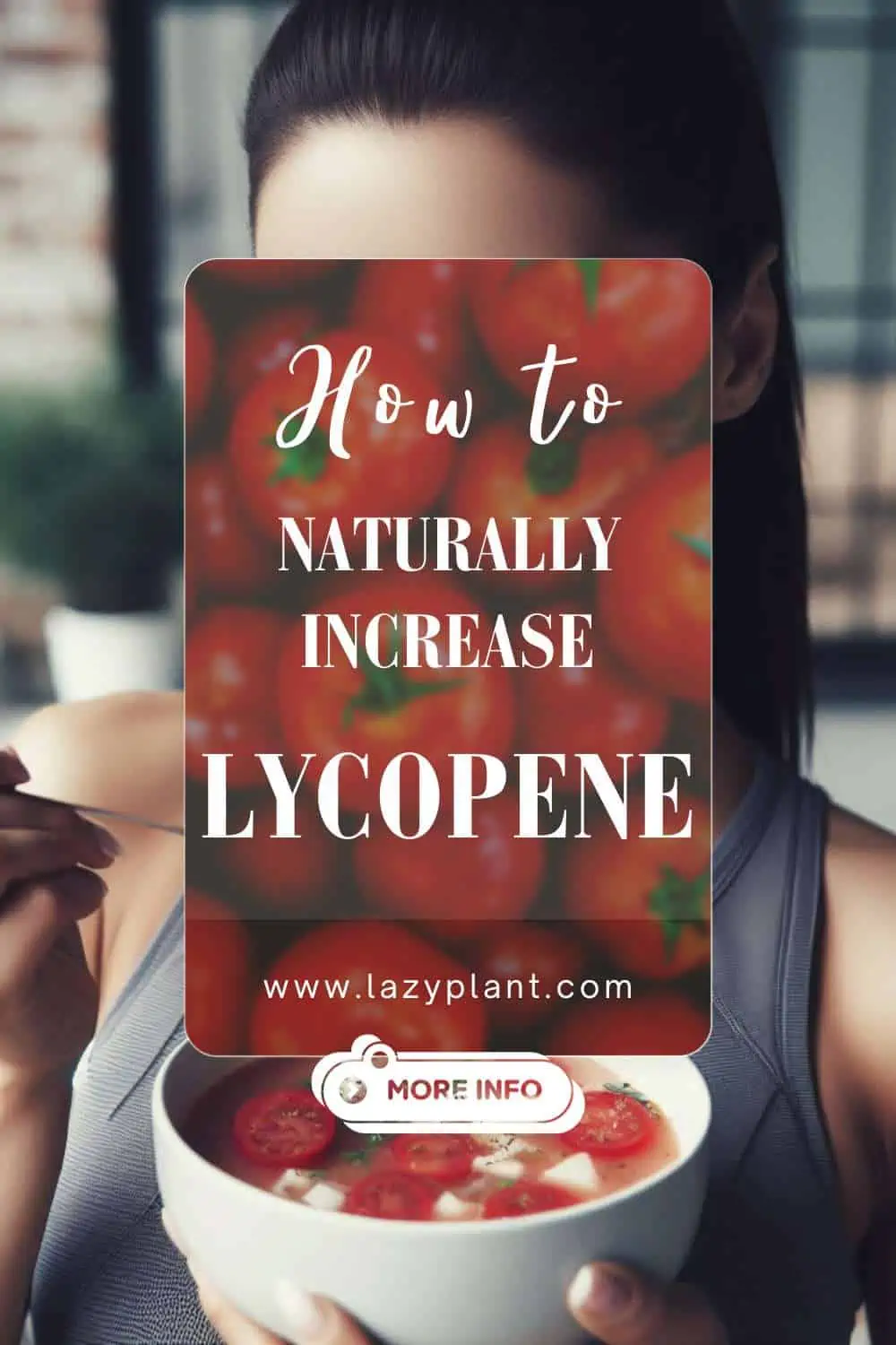 How to cook foods rich in lycopene?