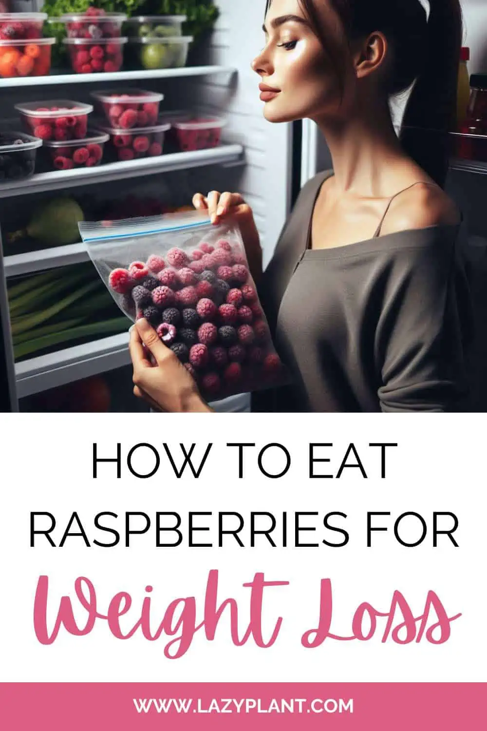 How to eat raspberries for weight loss?