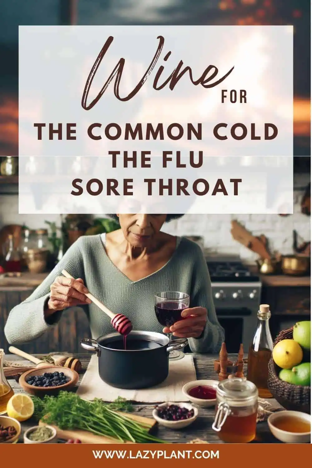 Health tip: Drinking red Wine for the flu, common cold & sore throat.