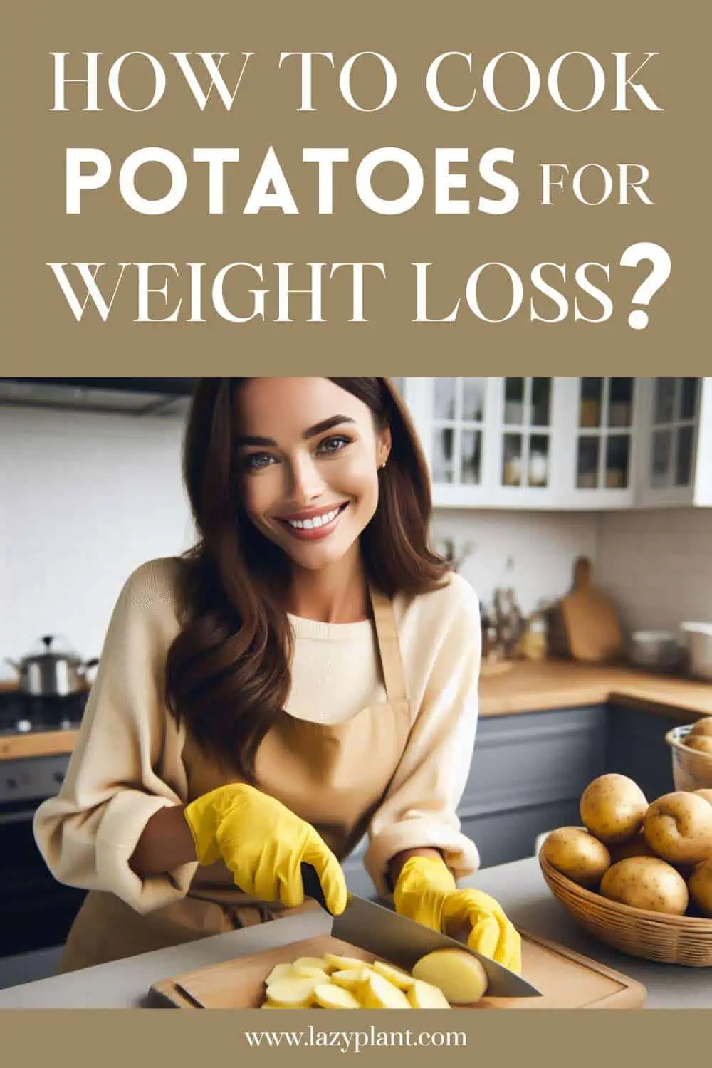 How to eat French fries or potatoes for Weight Loss?