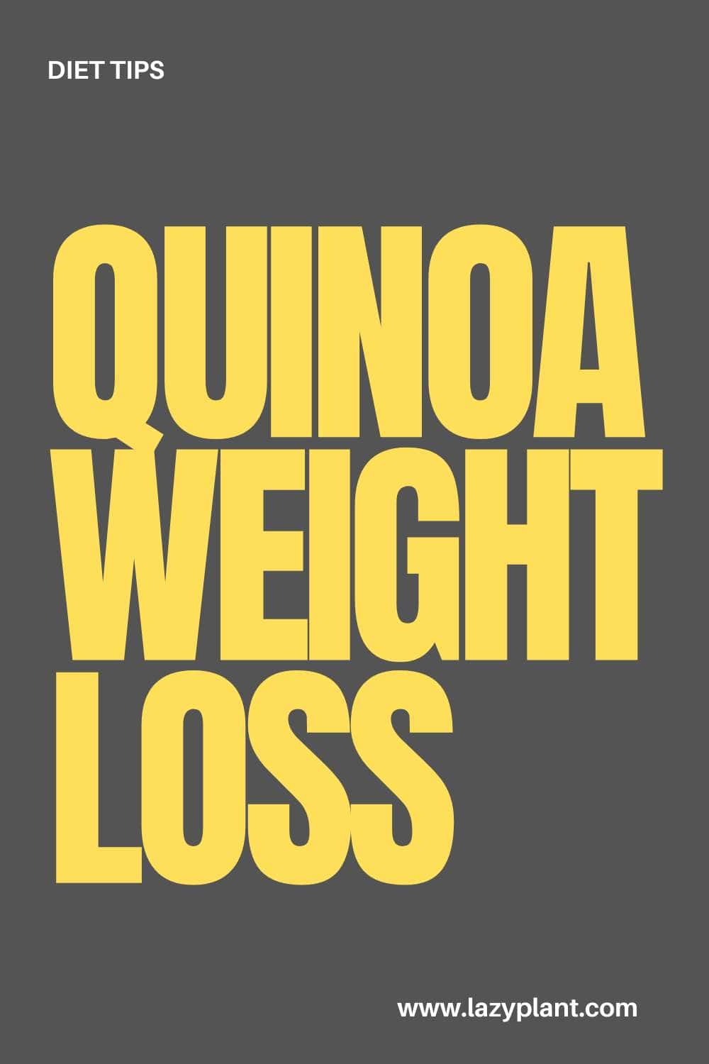Quinoa: the healthiest Grain for Weight Loss