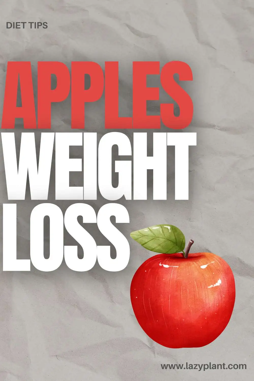 Eat apples for Weight Loss.