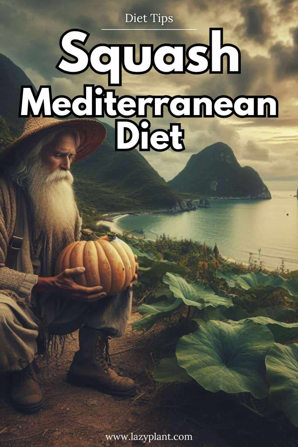 Squash is part of the Mediterranean Diet - LazyPlant