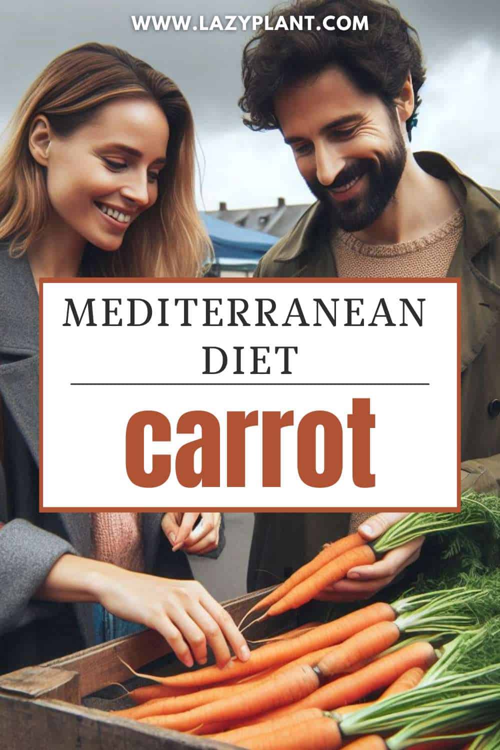 Carrots can be part of the Mediterranean Diet
