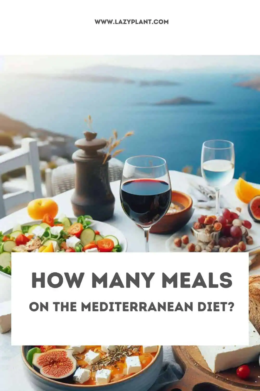 How Many Meals Should You Have on a Mediterranean Diet?