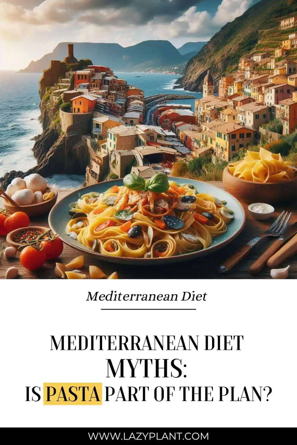 Can Pasta Fit into a Mediterranean Diet Plan?