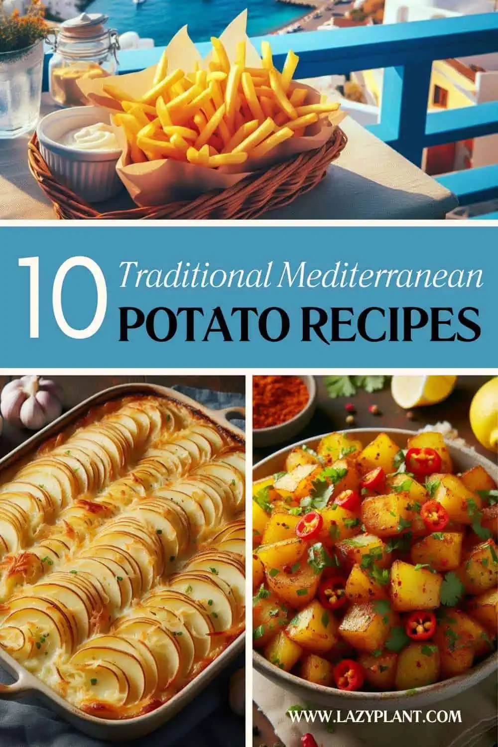 Traditional and Vegan Mediterranean Potato Recipes